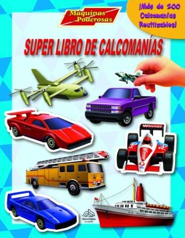 Beispielbild fr Super Libro de Calcomanias: Maquinas Poderosas: Super Sticker Book: Radical Rides, Spanish-Language Edition = Radical Rides Super Sticker Book zum Verkauf von ThriftBooks-Atlanta