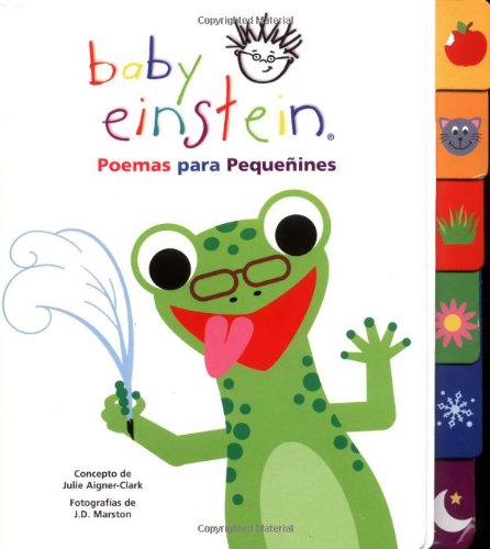 Stock image for Baby Einstein: Poemas Para Peque Ines: Poems for Little Ones, Spanish-Language Edition for sale by ThriftBooks-Dallas
