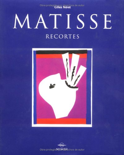 Stock image for Matisse Recortes: Matisse Cutouts, Spanish-Language Edition (Artistas serie menor) (Spanish Edition) for sale by -OnTimeBooks-