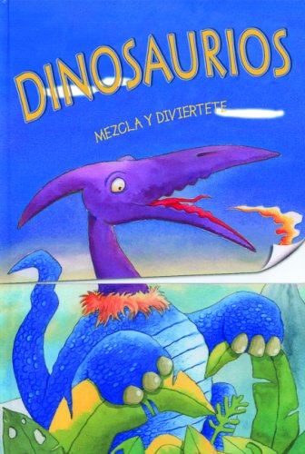 Stock image for Mezcla y diviertete: Dinosaurios: Mix-up Pop-ups: Jurassic Jumble, Spanish-Language Edition (Spanish Edition) for sale by Ergodebooks