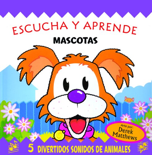 Beispielbild fr Escucha y Aprende: Mascotas zum Verkauf von 2Vbooks