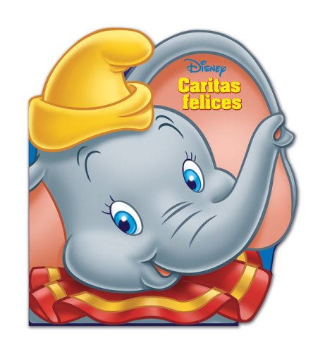 Stock image for Caritas felices: Dumbo: Happy Faces: Dumbo (Spanish Edition) [Board book] by . for sale by Iridium_Books