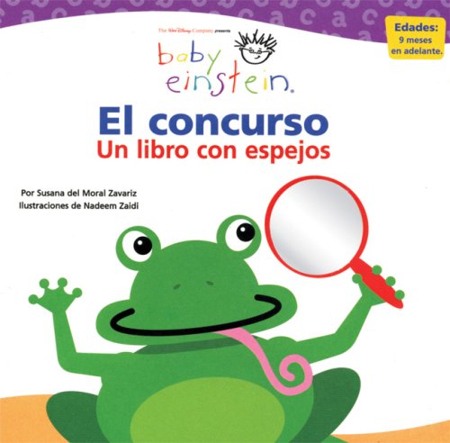 9789707184589: Baby Einsten el concurso / Baby Einstein Mirror Mel: Un Libro Con Espejos / A Book With Mirrors