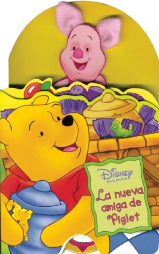 Stock image for Disney Peek-A-Boo: La nueva amiga de Piglet (Spanish Edition) [Board book] by. for sale by Iridium_Books