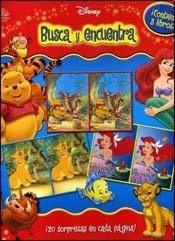 Imagen de archivo de Disney Busca y Encuentra / Disney seeks and See: La Sirenita, Rey Leon Y Pooh / Little Mermaid, Lion King and Pooh (Disney Busca Y Encuentra/ Disney Seek and See) (Spanish Edition) a la venta por Hippo Books