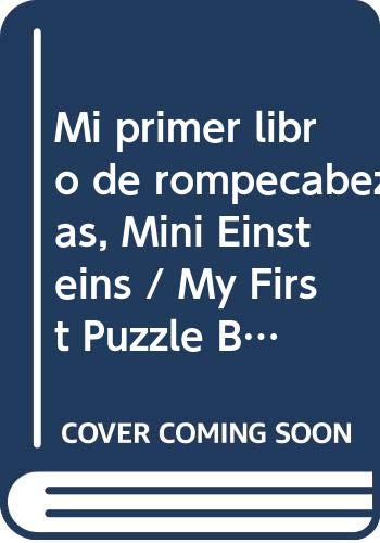 9789707187047: Mi primer libro de rompecabezas, Mini Einsteins / My First Puzzle Book, Mini Einsteins