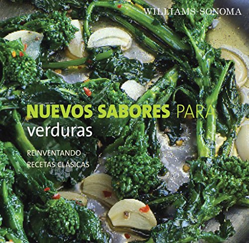 Imagen de archivo de Nuevos Sabores Para: Verduras (Spanish Edition) a la venta por Ergodebooks