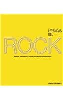 9789707188587: Leyendas del Rock / Legends of Rock: Artistas, instrumentos, mitos e historia de 50 anos de musica / The Artists, Instruments, Myths, and History of 50 Years of Youth Music