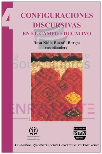 Stock image for burgos configuraciones discursivas en el campo educativo for sale by LibreriaElcosteo