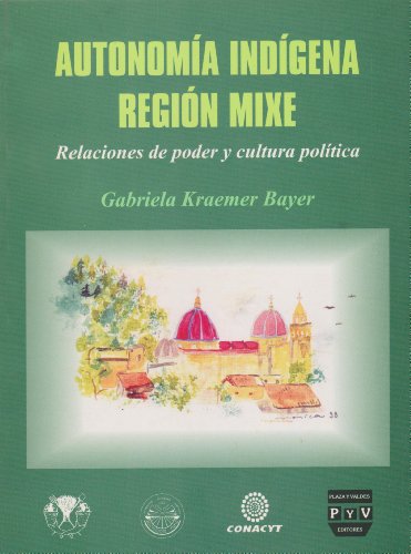 Imagen de archivo de AUTONOMIA INDIGENA REGION MIXE (R) a la venta por AG Library