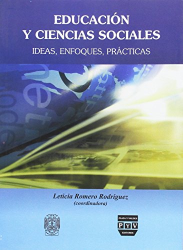 Imagen de archivo de Educacin y ciencias sociales/ Education and Social Sciences: Ideas, Enfoques. a la venta por Iridium_Books