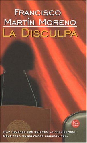 Beispielbild fr La Disculpa (Punto de Lectura) (Spanish Edition) zum Verkauf von Big River Books