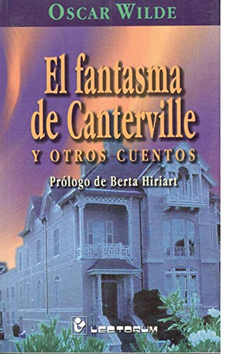 9789707320123: El Fantasma De Canterville / The Canterville Ghost: Y Otros Cuentos