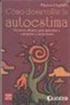 Stock image for Como Desarrollar La Autoestima for sale by ThriftBooks-Atlanta