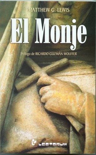 Beispielbild fr El monje (Spanish Edition) [Paperback] by Matthew G. Lewis zum Verkauf von Iridium_Books