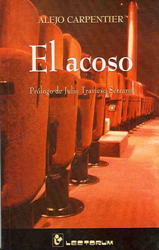 9789707320956: El acoso (Spanish Edition)