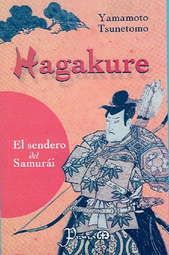 Stock image for Hagakure, el sendero del Samuray (Spanish Edition) for sale by Ergodebooks