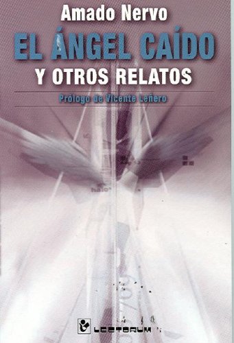 Beispielbild fr El Angel Caido y Otros Relatos zum Verkauf von Better World Books: West