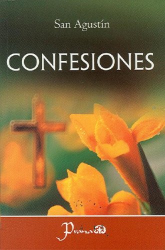 9789707321724: Confesiones (Spanish Edition)