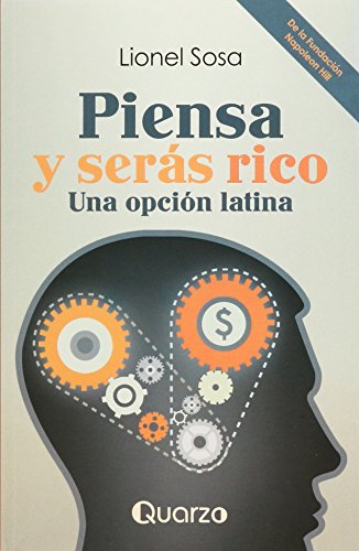 Stock image for Piensa y seras rico (Spanish Edition)Lionel Sosa for sale by Iridium_Books