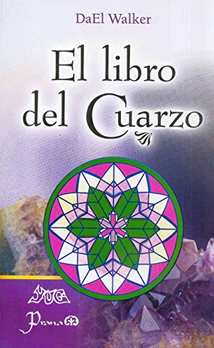 9789707322929: El libro del cuarzo/ The Crystal Book