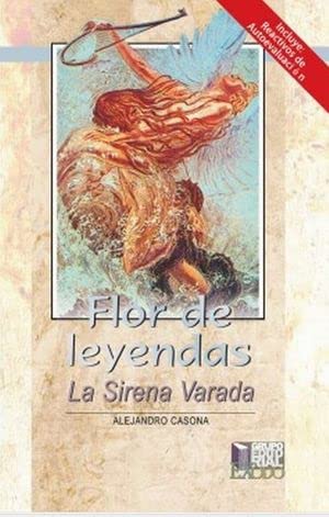 FLOR DE LEYENDAS LA SIRENA VARADA (9789707370203) by Alejandro Casona