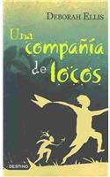 9789707490321: Una compania de locos / A Company of Fools