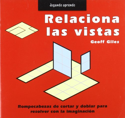 Stock image for Relaciona Las Vistas - Jugando Aprendo, De Giles, Geoff. Editorial Latonbooks En Espaol for sale by Juanpebooks