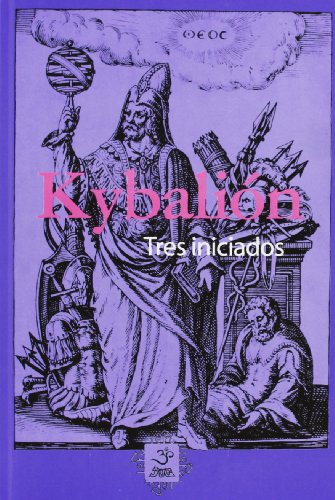 KYBALION - INICIADOS, TRES