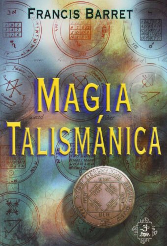 Stock image for MAGIA TALISMNICA for sale by KALAMO LIBROS, S.L.