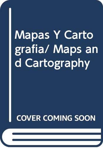 9789707701458: Mapas Y Cartografia/ Maps and Cartography (Spanish Edition)