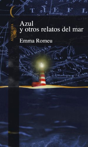 Stock image for Azul y Otros Relatos del Mar / Blue and Other Sea Stories [Paperback] by Rome. for sale by Iridium_Books