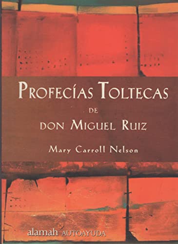 Stock image for Profecias Toltecas de Don Miguel Ruiz for sale by Better World Books: West