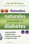 9789707704589: Remedios Naturales Para Tratar La Diabetes/ Natural Approaches to Diabetes