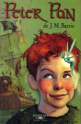 Beispielbild fr Peter Pan (Alfaguara Infantil y Juvenil) (Spanish Edition) zum Verkauf von SecondSale