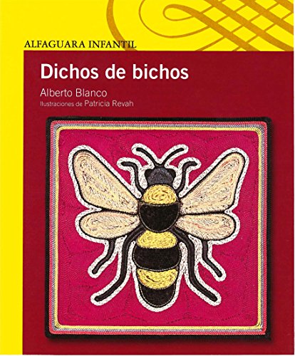 Imagen de archivo de Dichos de bichos (Serie amarilla) (Spanish Edition) a la venta por HPB-Diamond