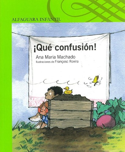 9789707709461: Que Confusion! = What a Mess! (Alfaguara Infantil)