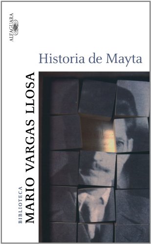 Stock image for Historia De Mayta/ Real Life of Alejandro Mayta (Biblioteca Mario Vargas Llos. for sale by Iridium_Books
