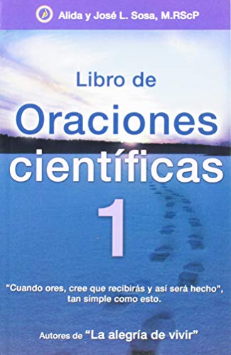 Imagen de archivo de Libro de oraciones cientificas/ Book of the Scientific Prayers (Spanish Edition) a la venta por SecondSale