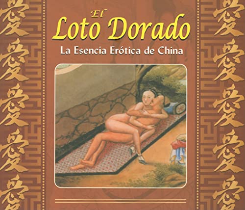 Beispielbild fr Loto Dorado-Ertica de China (SpanishBret Norton zum Verkauf von Iridium_Books