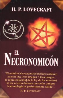 Cintura Leyenda Además 9789707750876: El Necronomicon / The Necronomicon - Lovecraft, H. P.:  9707750871 - IberLibro