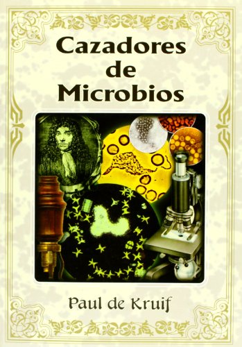 Stock image for CAZADORES DE MICROBIOS (Spanish Edition) for sale by Patrico Books