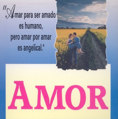 Stock image for Amor/ Love (Coleccion Inspiracional) (Spanish Edition) [Paperback] by Mecron . for sale by Iridium_Books