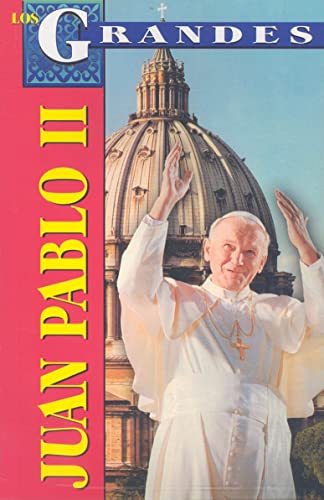 Stock image for Los Grandes: Juan Pablo II (Spanish Edition) for sale by Irish Booksellers