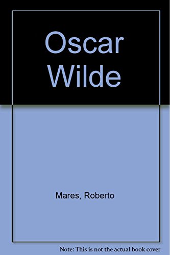 Imagen de archivo de Los Grandes - Oscar Wilde a la venta por ThriftBooks-Dallas