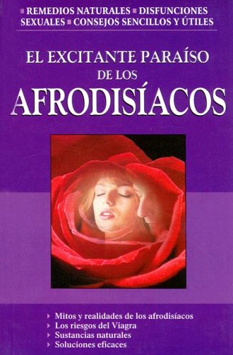 Beispielbild fr Excitante Paraiso de los Afrodisiacos (Spanish Edition) [Paperback] by Marco . zum Verkauf von Iridium_Books