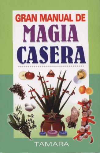 Stock image for Gran Manual de Magia Casera (Spanish Edition) for sale by SecondSale