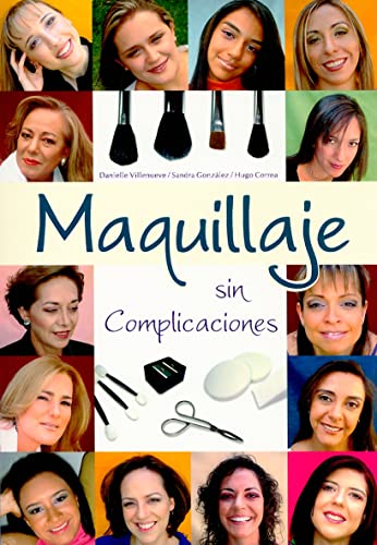 Beispielbild fr Maquillaje Sin Complicaciones zum Verkauf von ThriftBooks-Atlanta