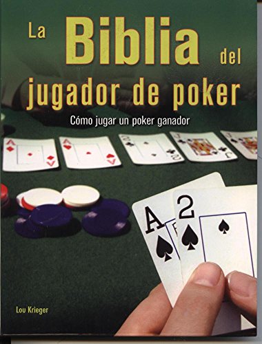 Stock image for Biblia del Jugador de Poker (Spanish Krieger, Lou for sale by Iridium_Books