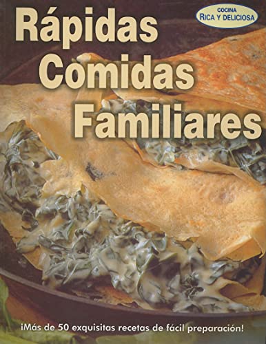 9789707752535: Rapidas Comidas Familiares = Quick Meals for Your Family (Cocina Rica y Deliciosa)